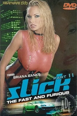 Slick 2: The Fast and Furious portada