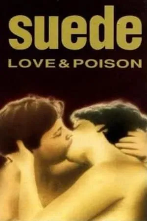 Suede: Love & Poison portada