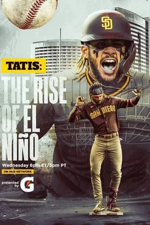 Tatis: The Rise of El Niño portada