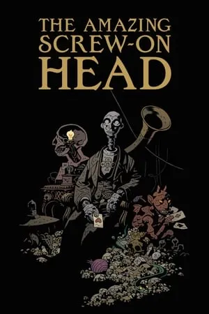 The Amazing Screw-On Head portada