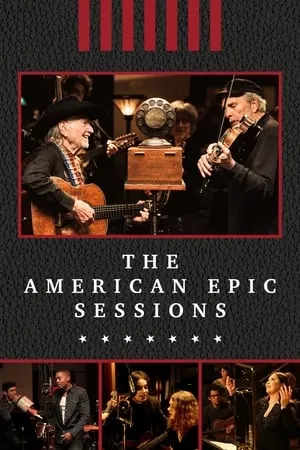 The American Epic Sessions portada