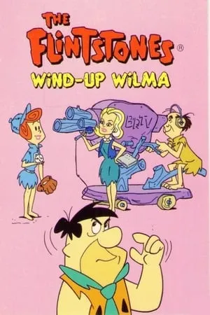 The Flintstones: Wind-Up Wilma portada