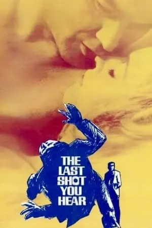 The Last Shot You Hear portada