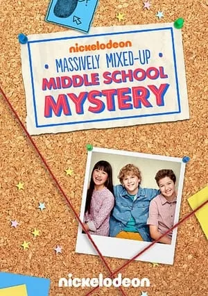 The Massively Mixed-Up Middle School Mystery portada