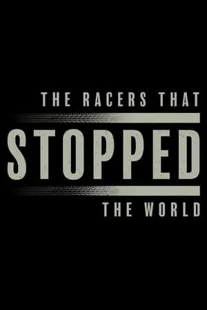 The Racers That Stopped The World portada