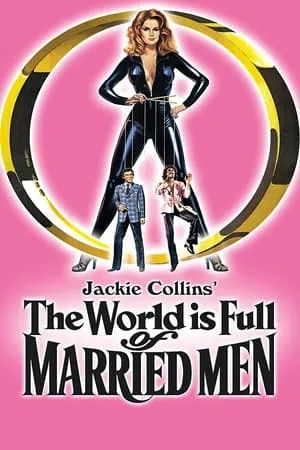 The World Is Full of Married Men portada