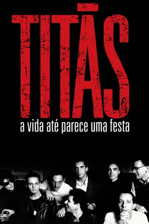 Titãs - A Vida Até Parece Uma Festa portada