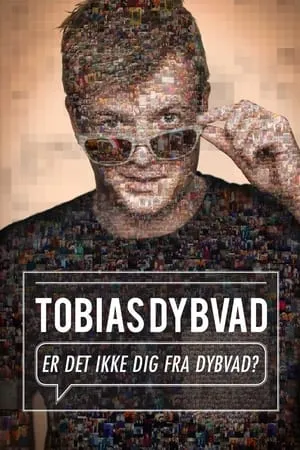 Tobias Dybvad: Er det ikke dig fra Dybvad? portada