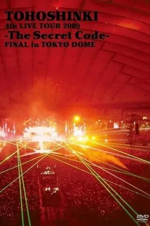 TOHOSHINKI 4th LIVE TOUR 2009 -The Secret Code- FINAL in TOKYO DOME portada