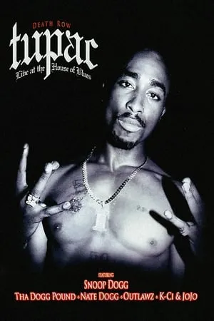 Tupac | Live at the House of Blues portada