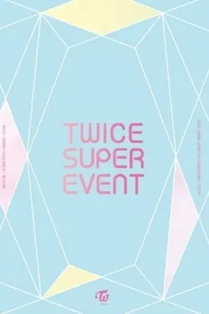 TWICE Super Event portada