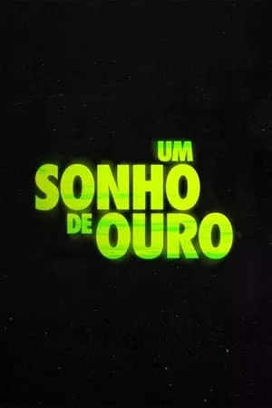 Um Sonho de Ouro portada