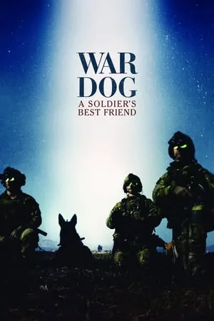 War Dog: A Soldier's Best Friend portada