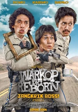 Warkop DKI Reborn: Jangkrik Boss! Part 1 portada