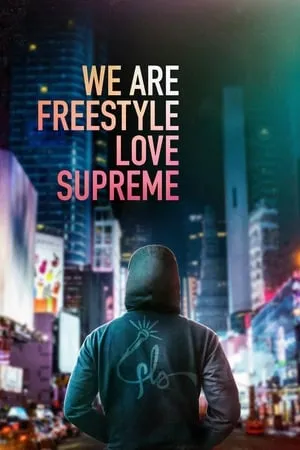 We Are Freestyle Love Supreme portada