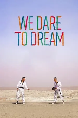 We Dare to Dream portada