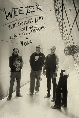 Weezer: OK Human Live with the L.A. Philharmonic + Y.O.L.A. portada