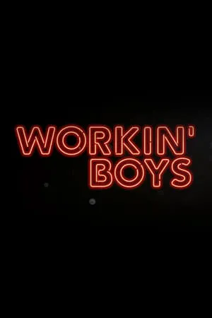 Workin' Boys portada