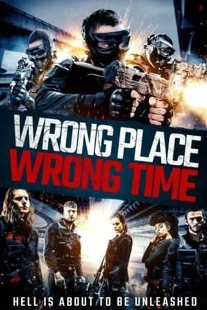 Wrong Place, Wrong Time portada