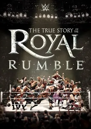 WWE: The True Story of The Royal Rumble portada