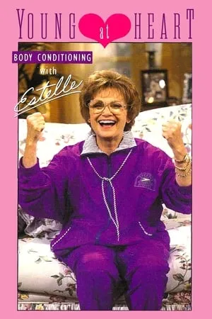 Young at Heart: Body Conditioning with Estelle portada