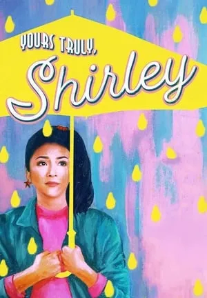 Yours Truly, Shirley portada