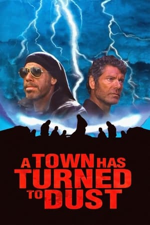 A Town Has Turned to Dust portada