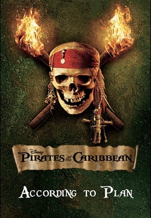 According to Plan: The Making of 'Pirates of the Caribbean: Dead Man's Chest' portada