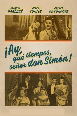 ¡Ay, qué tiempos señor don Simón! portada