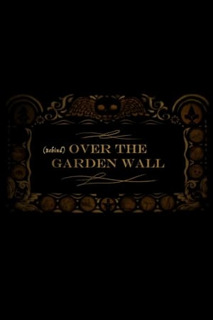 Behind Over the Garden Wall portada