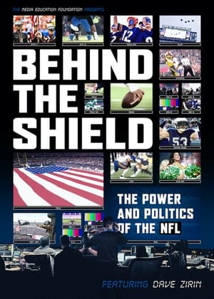 Behind the Shield: The Power and Politics of the NFL portada