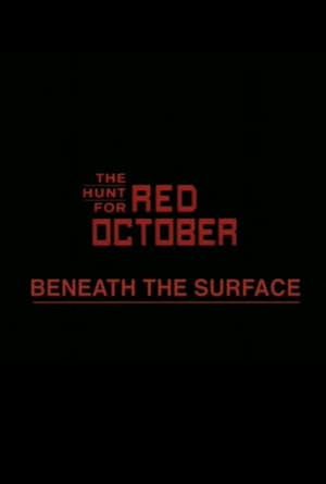 Beneath the Surface: The Making of 'The Hunt for Red October' portada