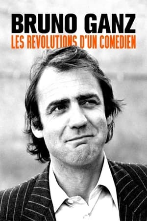 Bruno Ganz - Der sehnsüchtige Revolutionär portada