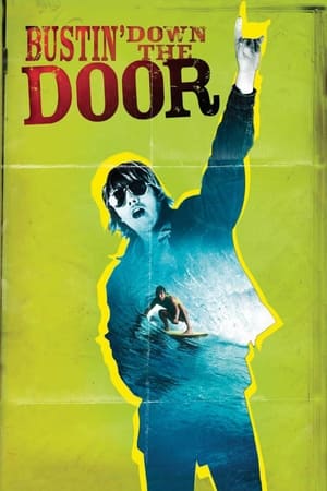 Bustin' Down the Door portada