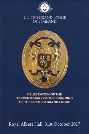 Celebration of the Tercentenary of the Founding of The Premier Grand Lodge portada