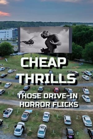 Cheap Thrills: Those Drive-in Horror Flicks portada