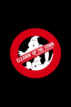 Cleanin' Up the Town: Remembering Ghostbusters portada