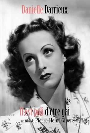 Danielle Darrieux : Il est poli d'être gai ! portada