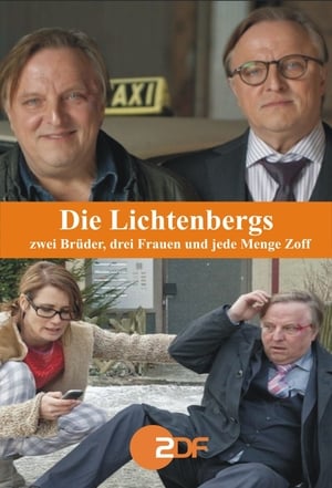 Die Lichtenbergs - zwei Brüder, drei Frauen und jede Menge Zoff portada