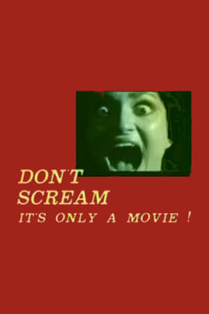 Don't Scream: It's Only a Movie! portada