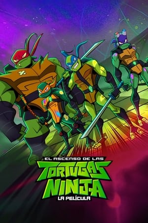 El ascenso de las Tortugas Ninja: La película portada