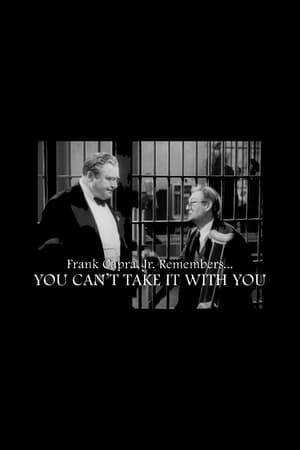 Frank Capra Jr. Remembers... You Can't Take It With You portada