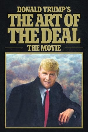 Funny or Die presenta: La película del arte de la negociación de Donald Trump portada