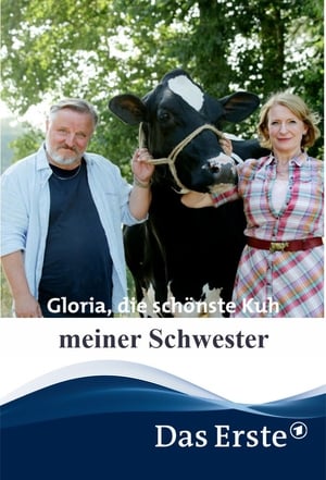 Gloria, die schönste Kuh meiner Schwester portada