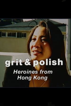 Grit & Polish: Heroines from Hong Kong portada