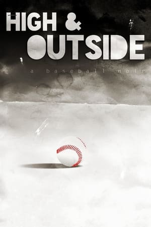 High & Outside: A Baseball Noir portada