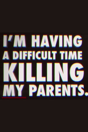 I'm Having a Difficult Time Killing My Parents portada