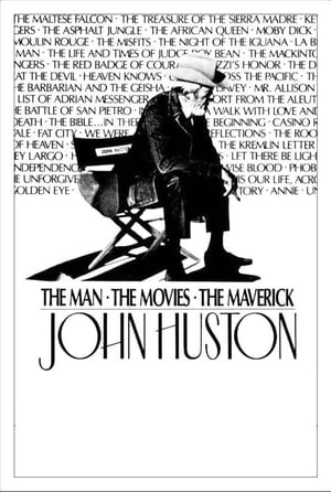 John Huston: The Man, the Movies, the Maverick portada