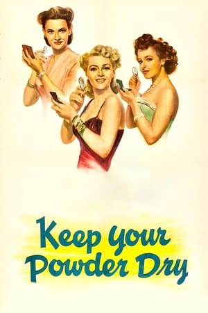 Keep Your Powder Dry portada