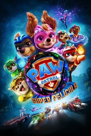 La Patrulla Canina: La superpelícula portada